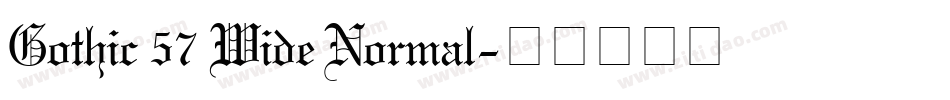 Gothic 57 Wide Normal字体转换